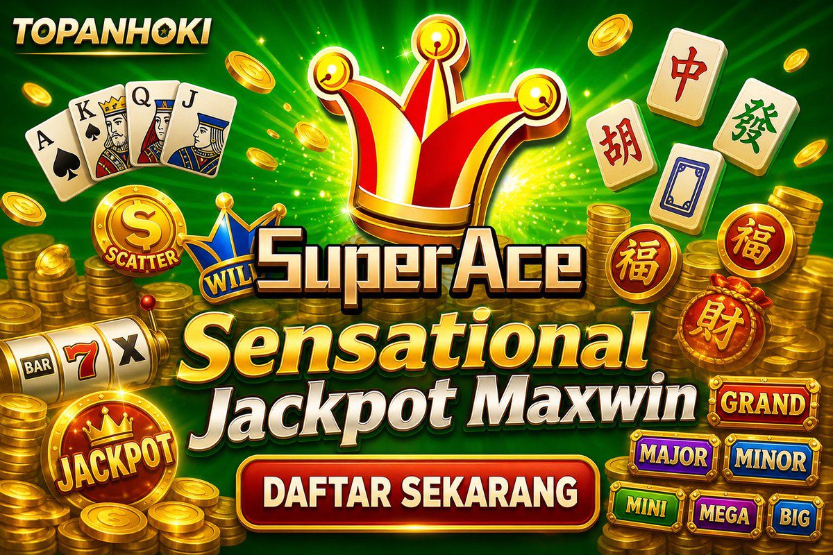 Super Ace · TOPANHOKI
